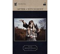 After The Witch Hunt