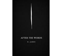 AFTER THE WORDS