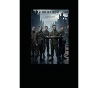 After Their Finest Hour