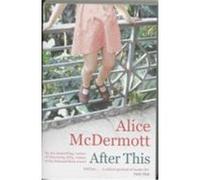 After This McDermott, Alice (Auteur)