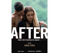 After - Tome 03 - Anna Todd - Hugo Roman - broché - Roman