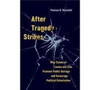 After Tragedy Strikes - Thomas D. Beamish - University of California Press - Livre en Anglais - Paperback Thomas D. BeamishThomas D. Beamish (Auteur)