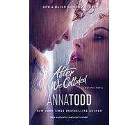 Anna Todd – After We Collided