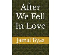 After We Fell In Love: 3 (After Series)