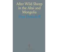 After Wild Sheep in the Altai and Mongolia