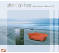 After Work Hour - Classical Music Selection Vol.1