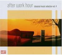 After Work Hour - Classical Music Selection Vol.4 [Import]