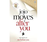 After You: Discover the love story that has captured 21 million hearts