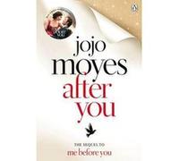 After you Jojo Moyes (Auteur)