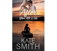 After You Me & Us - Kate Smith - Kate Smith - ebook (ePub) - Livre