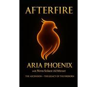 AFTERFIRE: The Ascension: The Legacy of the Fireborn