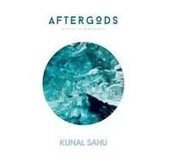 Aftergods : Reign Of The New Republic Paperback Book By Kunal Sahu