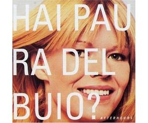 Afterhours - Hai Paura Del Buio [Import]