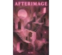 AFTERIMAGE