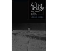 Afterimage by Joshua Hirsch Joshua Francis Hirsch (Auteur)