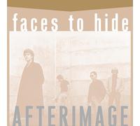 Afterimage Faces to Hide (CD) Album