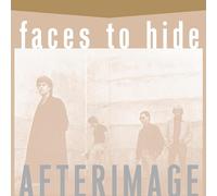 Afterimage – Faces to Hide – Vinyle blanc (Import, The Orchard)