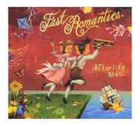 Fast Romantics – Afterlife Blues – CD – Import