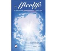 Afterlife -- What Really Happens On The Other Side (Paperback) Barry R Strohm, (Auteur)