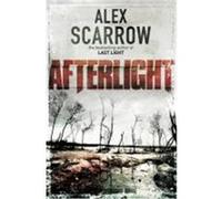 Afterlight Scarrow, Alex (Auteur)