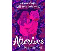 Afterlove: A YA LGBTQ+ dark romance of love and the afterlife - Tiktok made me buy it!
