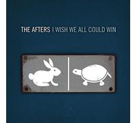 Afters,the - I Wish We All Could Win [Import]