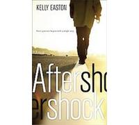 Aftershock Kelly Easton (Auteur)