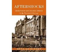 Aftershocks - Great Powers And Domestic Reforms In The Twentieth Century