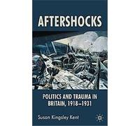 Aftershocks Susan Kingsley Kent (Auteur)