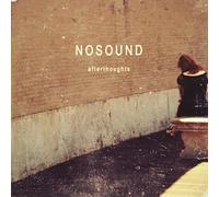Afterthoughts by Nosound [Audio CD] NEUF
