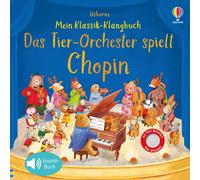 Ag Jatkowska Sa Mein Klassik-Klangbuch: Das Tierorchester spielt Chopin: (Poche)