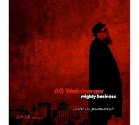 AG Weinberger - Mighty Business live in Bucharest