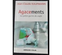 Agacements: Les petites guerres du couple