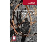 Agadir de Mohammed Khaïr-Eddine: Déplier les strates