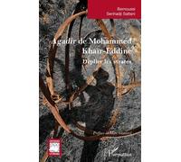 Agadir de Mohammed Khaïr-Eddine: Déplier les strates