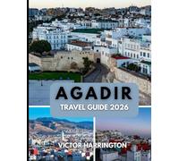 AGADIR TRAVEL GUIDE 2026