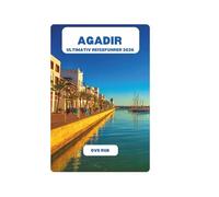 AGADIR ULTIMATIV REISEFUHRER 2026