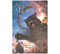 Against All Gods