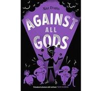 Against All Gods (Who Let the Gods Out?) - [Version Originale] Inconnu (Auteur)