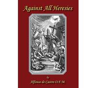 Against All Heresies