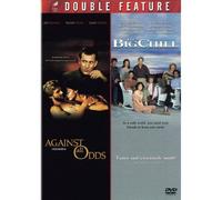 Against All Odds & Big Chill