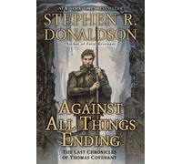 Against All Things Ending