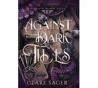 Against Dark Tides