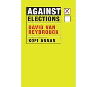 Against Elections