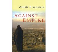 Against Empire: Feminisms, Racism, and the West