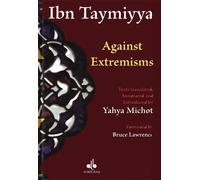 Against extremisms - TAQI ADDIN AHMAD IBN TAYMIYYA - Albouraq - broché - Essai