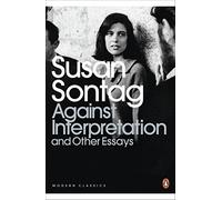 Against Interpretation and Other Essays