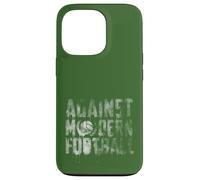 Against Modern Football T-Shirt Football Culture statt Commerce Coque pour iPhone 13 Pro