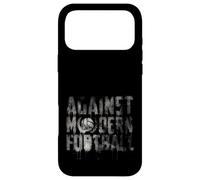 Against Modern Football T-Shirt Football Culture statt Commerce Coque pour iPhone 17 Pro Max