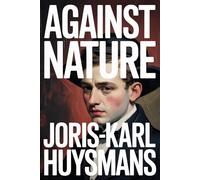 Against Nature: A New Translation